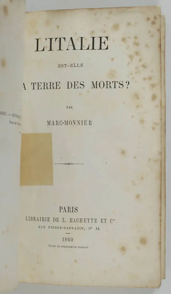 MARC-MONNIER - L Italie est-elle la terre des morts ? - 1860 - Photo 1, livre rare du XIXe siècle