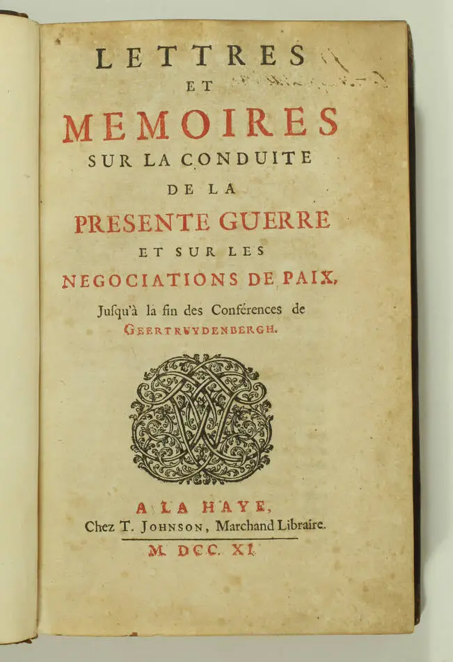 [Succession d Espagne] Lettres sur la conduite de la présente guerre - 1711 - Photo 1, livre ancien du XVIIIe siècle