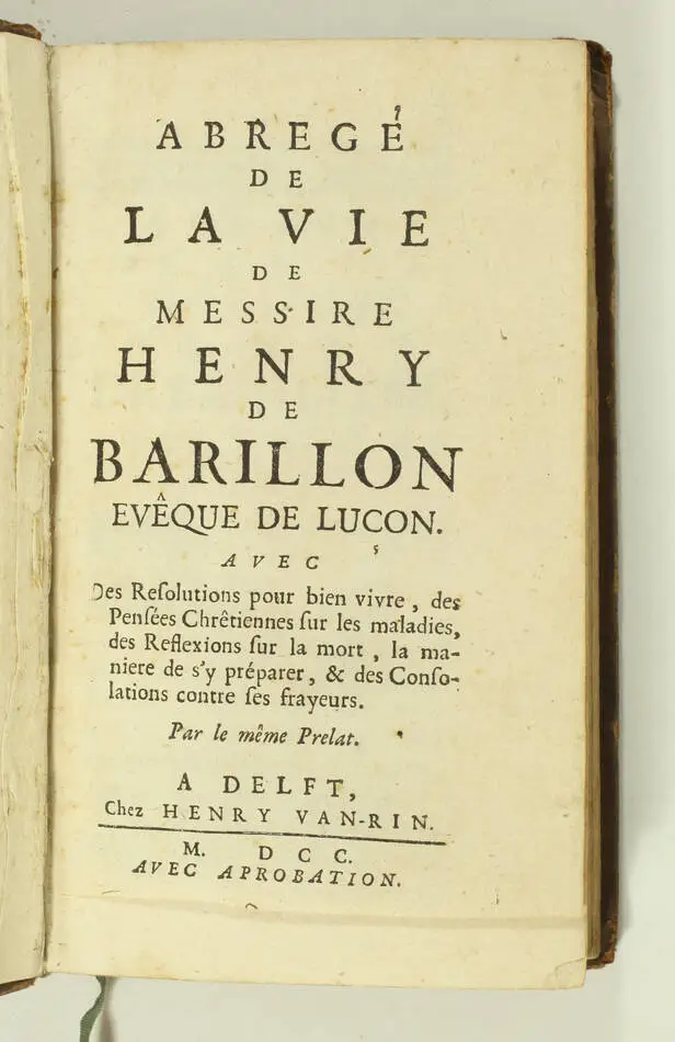 Abrégé de la vie de messire Henry de Barillon, évêque de Luçon - 1700 - Photo 0, livre ancien du XVIIIe siècle