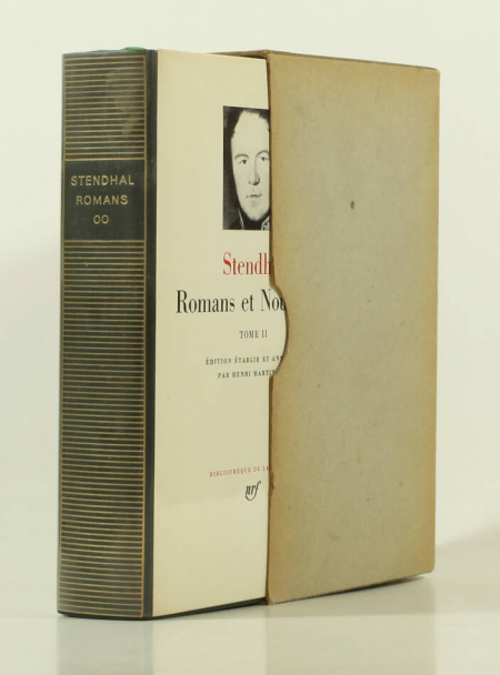 STENDHAL. Romans et nouvelles. II : La chartreuse de Parme; Chroniques italiennes; Lamiel; Le rose et le vert; Mina de Vanghel; Souvenirs d'un gentilhomme italien; Le juif; Le coffre et le revenant; Le philtre; Le chevalier de Saint-Ismier; Philibert Lescale; Féder, livre rare du XXe siècle