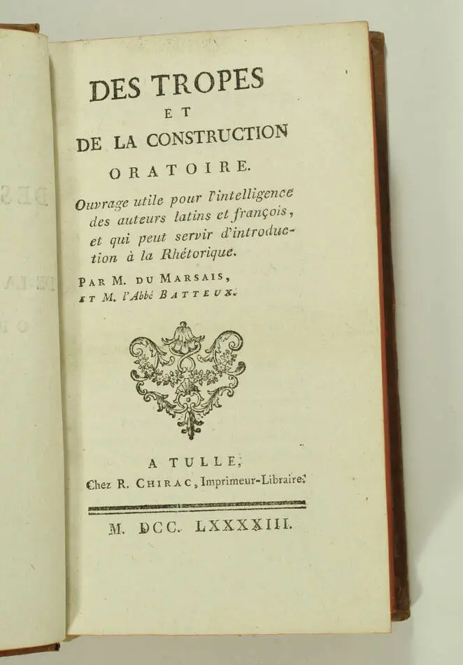 MARSAIS, BATTEUX - Des tropes et de la construction oratoire. Tulle, Chirac 1793 - Photo 1, livre ancien du XVIIIe siècle