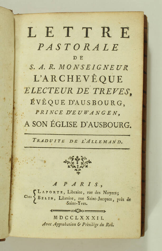 Lettre pastorale de S. A. R. monseigneur l archevêque électeur de prince 1782 - Photo 1, livre ancien du XVIIIe siècle