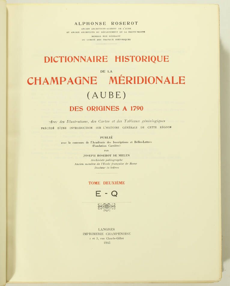 ROSEROT - Dictionnaire de la Champagne méridionale 4 vol + Plan de troyes 1 vol - Photo 6, livre rare du XXe siècle