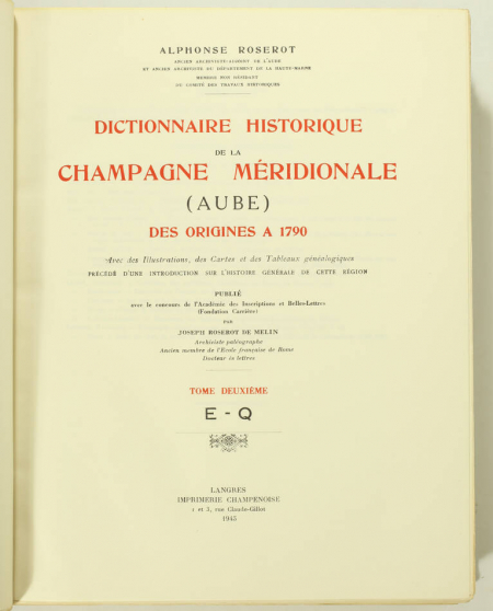 ROSEROT - Dictionnaire de la Champagne méridionale 4 vol + Plan de troyes 1 vol - Photo 6, livre rare du XXe siècle