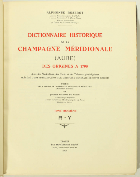 ROSEROT - Dictionnaire de la Champagne méridionale 4 vol + Plan de troyes 1 vol - Photo 8, livre rare du XXe siècle