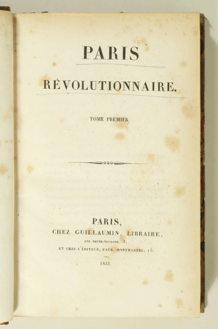 [Socialisme] Paris révolutionnaire - 4 volumes - Guillaumin, 1833-1834 - Photo 1, livre rare du XIXe siècle