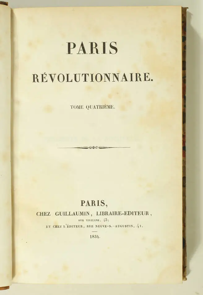 [Socialisme] Paris révolutionnaire - 4 volumes - Guillaumin, 1833-1834 - Photo 2, livre rare du XIXe siècle