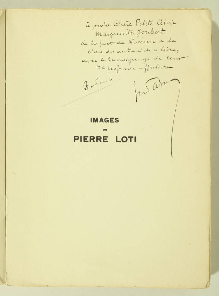 Images de Pierre Loti - 1935 - Dédicace d Hector Talvart - Photo 0, livre rare du XXe siècle