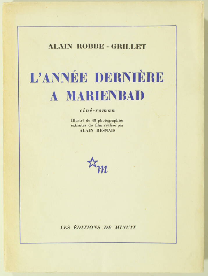 ROBBE-GRILLET - L année dernière à Marienbad - 1961 - EO  - 1/90 pur fil - Photo 1, livre rare du XXe siècle