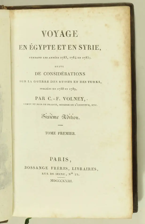 VOLNEY - Voyage en Egypte et en Syrie 1783-1785, Bossange 1823 - 3 vols - Photo 3, livre rare du XIXe siècle