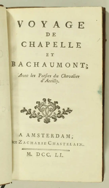 Voyage de CHAPELLE et BACHAUMONT 1751 - avec les poésies du chevalier d Aceilly - Photo 1, livre ancien du XVIIIe siècle