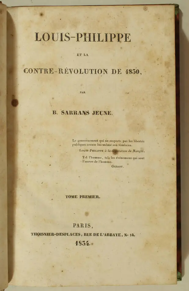 Sarrans jeune - Louis-Philippe en 1830 - Ex-libris marquis d Harcourt - Photo 2, livre rare du XIXe siècle