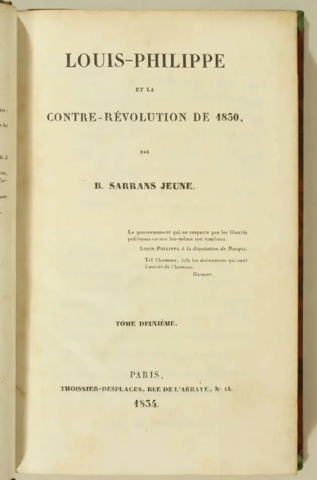 Sarrans jeune - Louis-Philippe en 1830 - Ex-libris marquis d Harcourt - Photo 3, livre rare du XIXe siècle