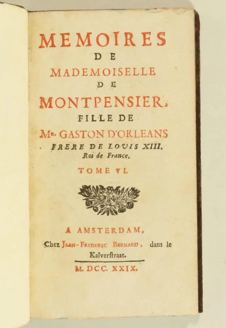 Mémoires de Mademoiselle de Montpensier fille de Mr Gaston d Orléans - 1729 - 6v - Photo 2, livre ancien du XVIIIe siècle