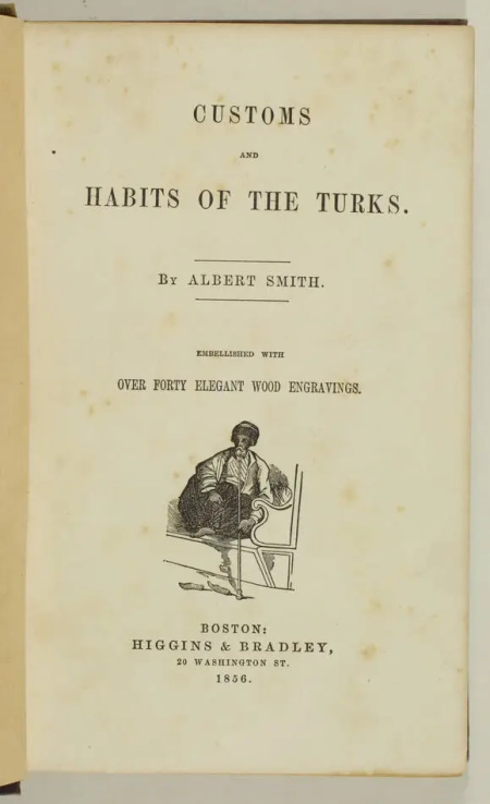 [Turquie] SMITH - Customs and Habits of the Turks - 1856 - Photo 0, livre rare du XIXe siècle