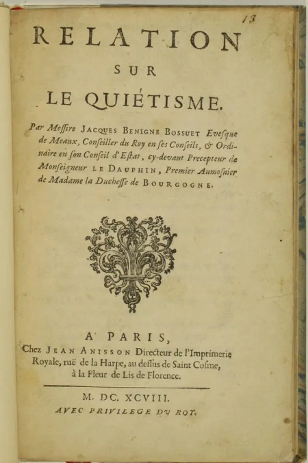 BOSSUET (Jacques Bénigne). Relation sur le quiétisme, livre ancien du XVIIe siècle