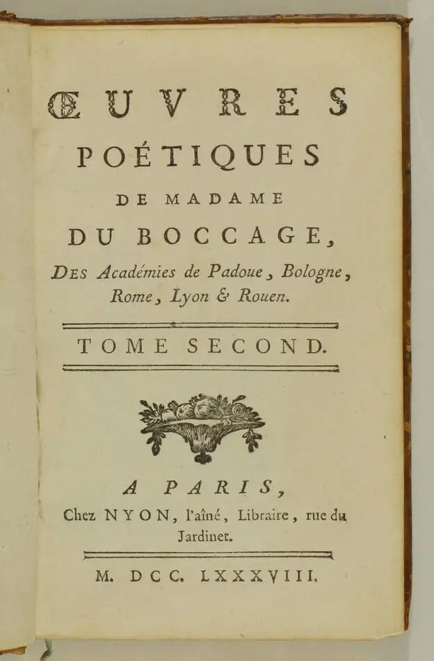 BOCCAGE - Oeuvres poétiques de madame du Boccage - 1788 - 2 vols - Photo 2, livre ancien du XVIIIe siècle