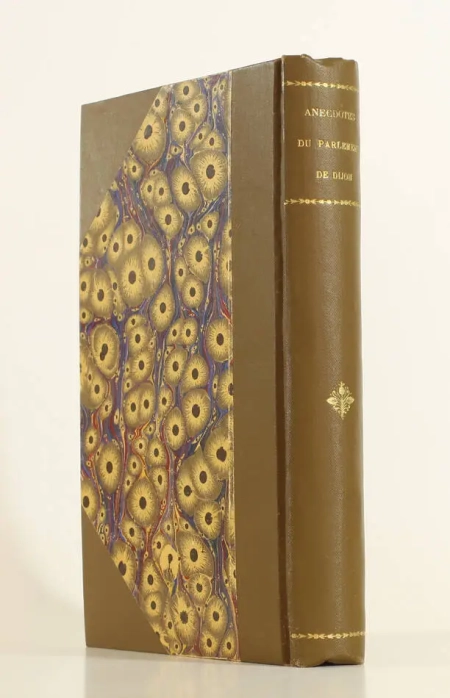 MALTESTE (Claude). Anecdotes du parlement de Bourgogne, ou histoire secrète de cette compagnie depuis 1650 ... par Claude Malteste, conseiller au dit parlement ... [De la collection des :] Analecta divionensia. Documents inédits pour servir à l'histoire de France et particulièrement à celle de Bourgogne, tirés des archives et de la bibliothèque de Dijon