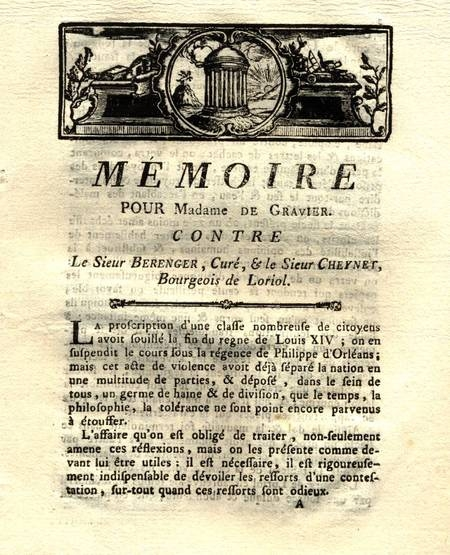 . Mémoire pour Madame de Gravier contre le sieur Bérenger, curé et le sieur Cheynet, bourgeois de Loriol. [Et :] Observations pour la dame de Gravier contre les sieurs Cheynet et Bérenger, livre ancien du XVIIIe siècle