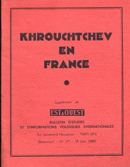 . Khrouchtchev en France, livre rare du XXe siècle