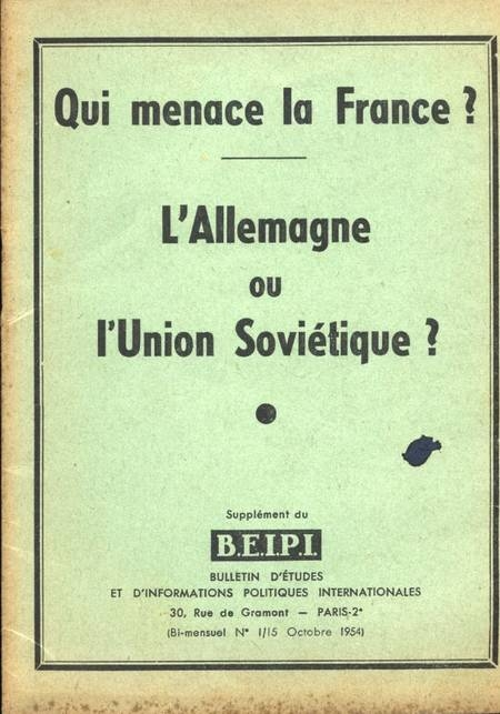 . Qui menace la France ? L'Allemagne ou l'Union Soviétique ?, livre rare du XXe siècle