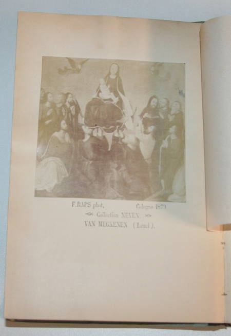 BRAUWERE (Jules de). Catalogue de tableaux des écoles anciennes. Flamande, hollandaise, allemande et française. Porcelaines, meubles anciens, bronzes, argenteries, formant la précieuse collection de feu Mr. Mathieu Neven à Cologne. Vente publique dans la maison Röhrergasse n.° 21, lundi 17 mars 1879 et 5 jours suivants à 9 1/2 heures du matin et à 2 1/4 heures de relevée par le ministère de Mr. Claisen, notaire à Cologne, et sous la direction de Mr. Jules de Brauwere, expert, 10 rue des finances à Cologne. Exposition les 14, 15 et 16 mars de 10 à 5 heures, livre rare du XIXe siècle