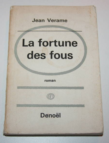 Jean verame - La fortune des fous - 1965 - Envoi de l auteur - Photo 1, livre rare du XXe siècle