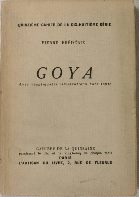 FREDERIX - Goya - 1928 - Illustrations - Envoi - Photo 1, livre rare du XXe siècle