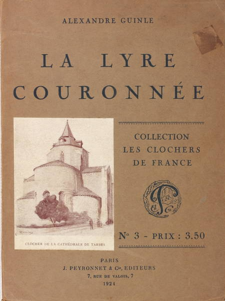 GUINLE - La lyre couronnée - Poètes honorés en 27 poèmes - 1924 - Photo 1, livre rare du XXe siècle