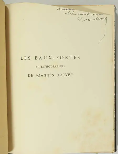 Eugène VIAL - Les eaux-fortes et lithographies de Joannès Drevet - 1915 - Photo 3, livre rare du XXe siècle