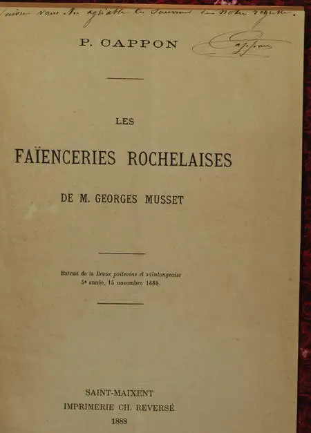 Georges MUSSET - Les faïenceries rochelaises - 1888 - Planches en couleurs - Photo 4, livre rare du XIXe siècle