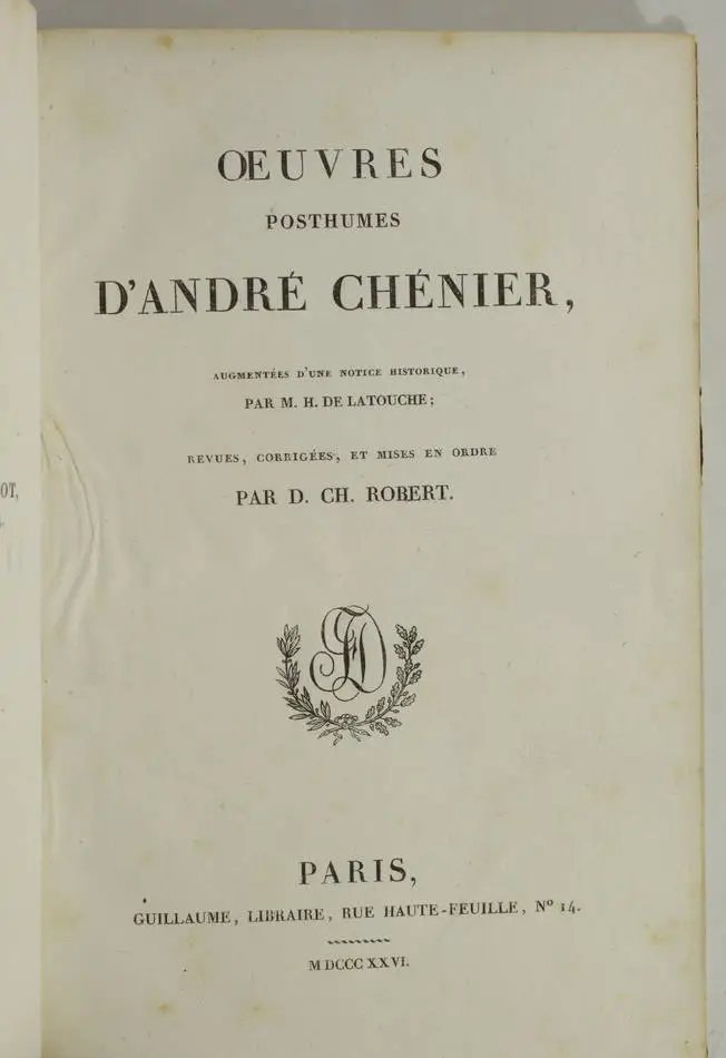 CHENIER - Oeuvres anciennes + Oeuvre posthumes - 1826 - 2 volumes - Photo 2, livre rare du XIXe siècle