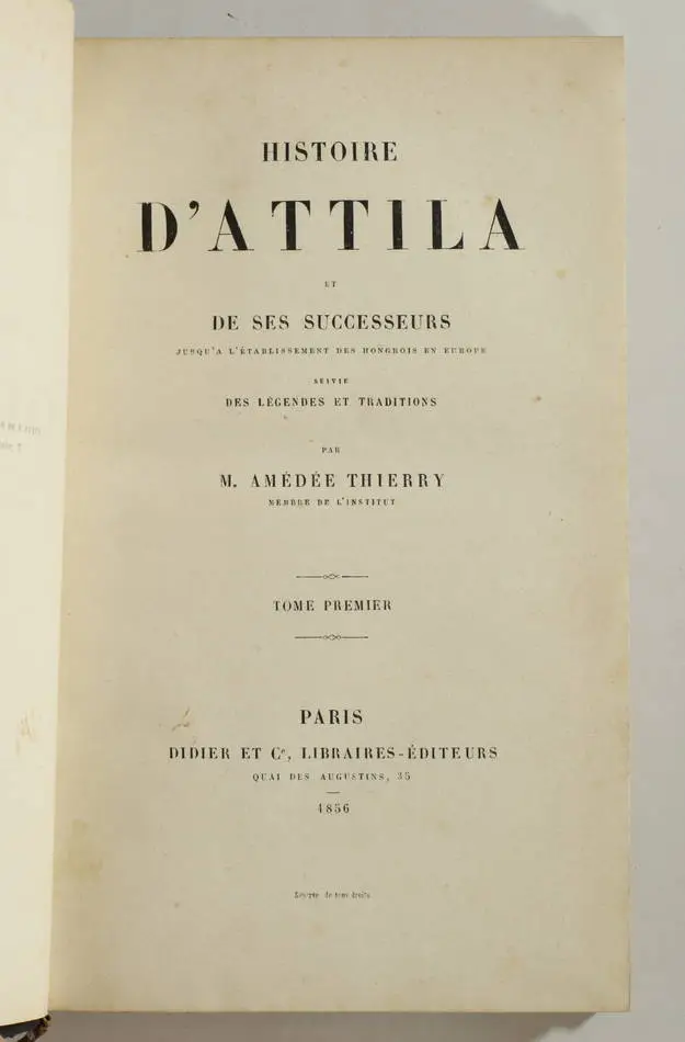 Histoire dattila et de ses successeurs