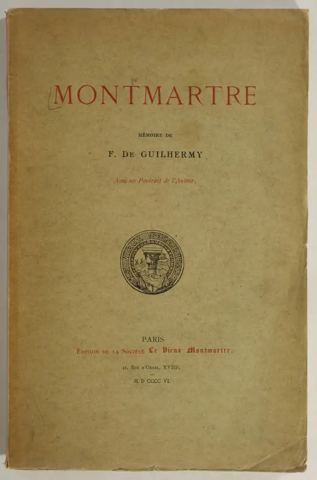 [Paris] GUILHERMY - Montmartre - 1907 - Portrait - Photo 0, livre rare du XXe siècle