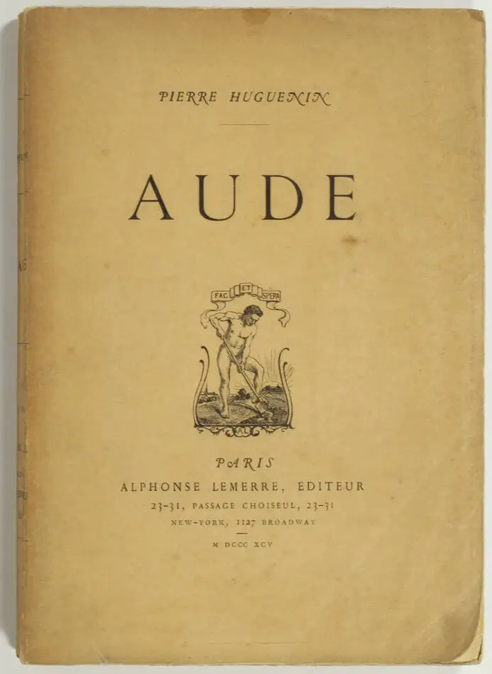 Pierre HUGUENIN - Aude - Alphonse Lemerre - 1895 - Photo 0, livre rare du XIXe siècle