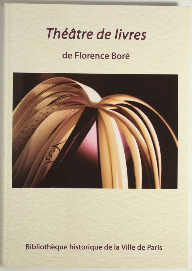 Reliures d art - Théâtre de livres de Florence Capart-Boré - BHVP, 2003 - Photo 0, livre rare du XXIe siècle