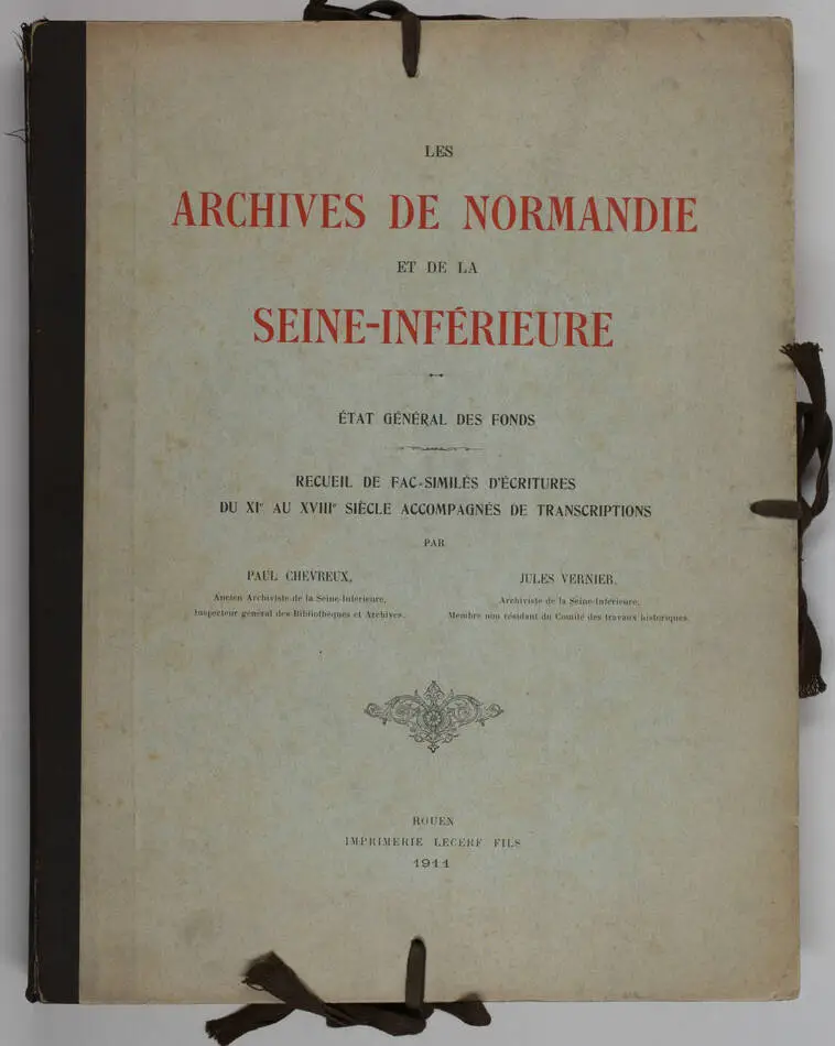 [Paléographie] CHEVREUX - Ecritures du XIe au XVIIIe siècle - Normandie - 1911 - Photo 1, livre rare du XXe siècle