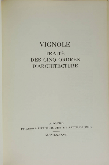 VIGNOLE - Traité des cinq ordres d architecture - 1987 - Photo 1, livre rare du XXe siècle